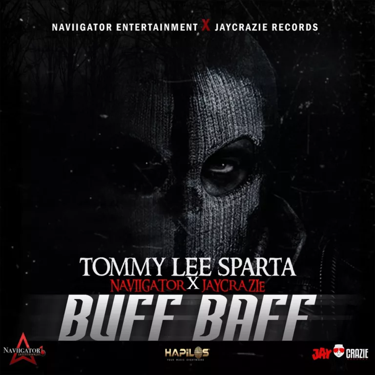 Tommy Lee Sparta – Buff Baff Tommy Lee Sparta – Buff Baff