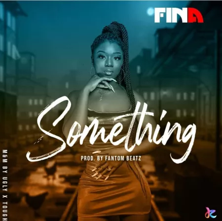 Fina Gh - Something