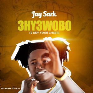 Jay Sark – 3hy3 Wo Bo