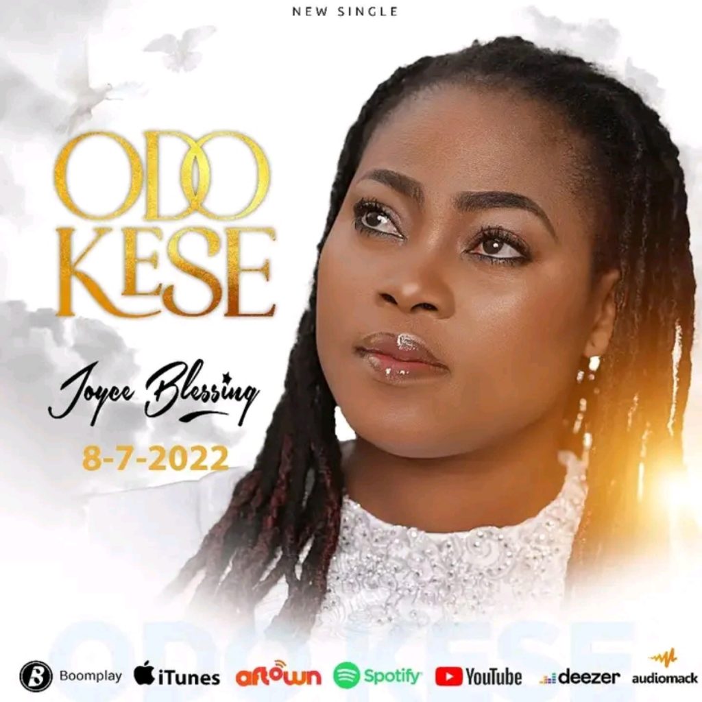 Joyce Blessing – Odo Kese