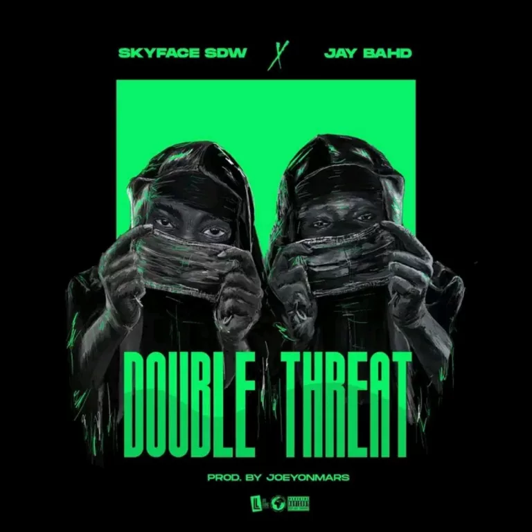 Skyface SDW – Double Threat Ft. Jay Bahd