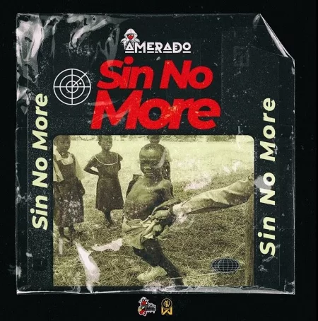 Amerado – Sin No More (Lyrical Joe Diss)