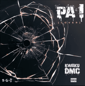 Kwaku DMC &ndash; Pa! (Cover)