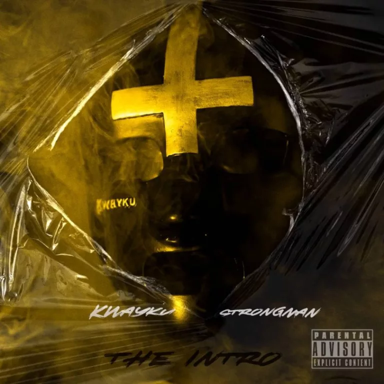 Kwayku – The Intro ft. Strongman