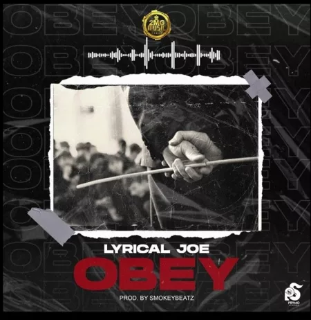 Lyrical Joe – Obey (Amerado Diss)