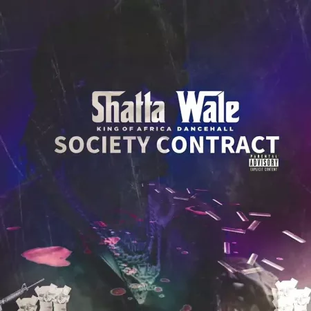 Shatta Wale – Society Contract