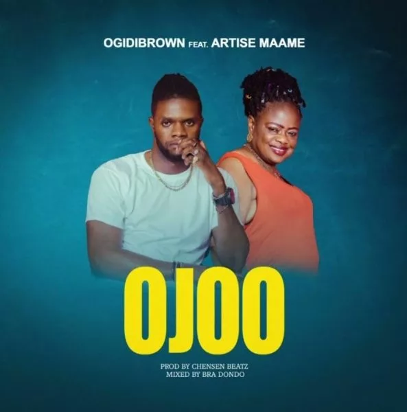 Ogidi Brown – Ojoo ft Artise Maame mp3 image