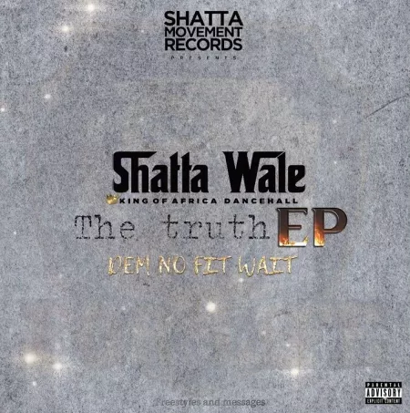 Shatta Wale – Dem No Fit Wait
