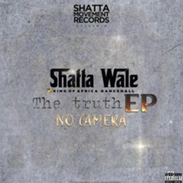 Shatta Wale No camera 1 mp3 image