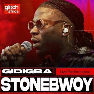 Stonebwoy &ndash; Gidigba (Live Performance)