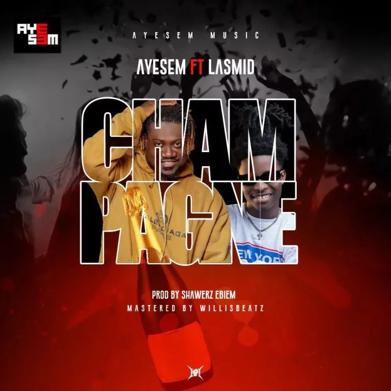 Ayesem – Champagne ft. Lasmid Ayesem – Champagne ft. Lasmid