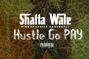 Shatta Wale Hustle Go Pay mp3 image