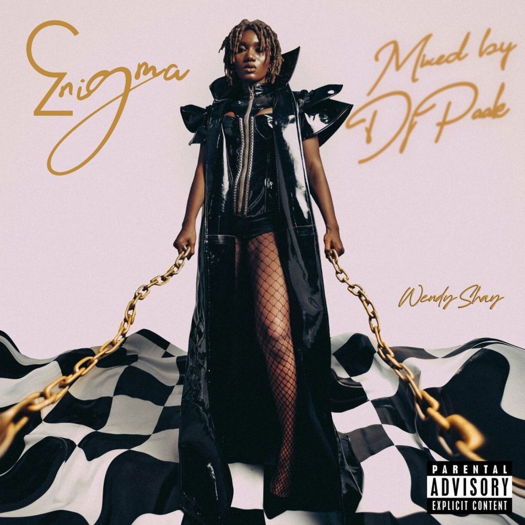 Wendy Shay - Enigma (EP Mix) 2022 by DJ Paak
