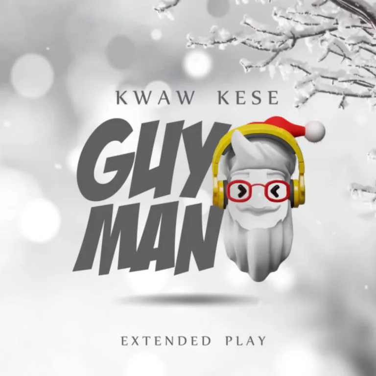 Kwaw Kese – Guy Man Kwaw Kese – Guy Man