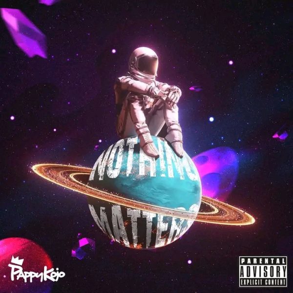 Pappy Kojo Nothing Matters EP