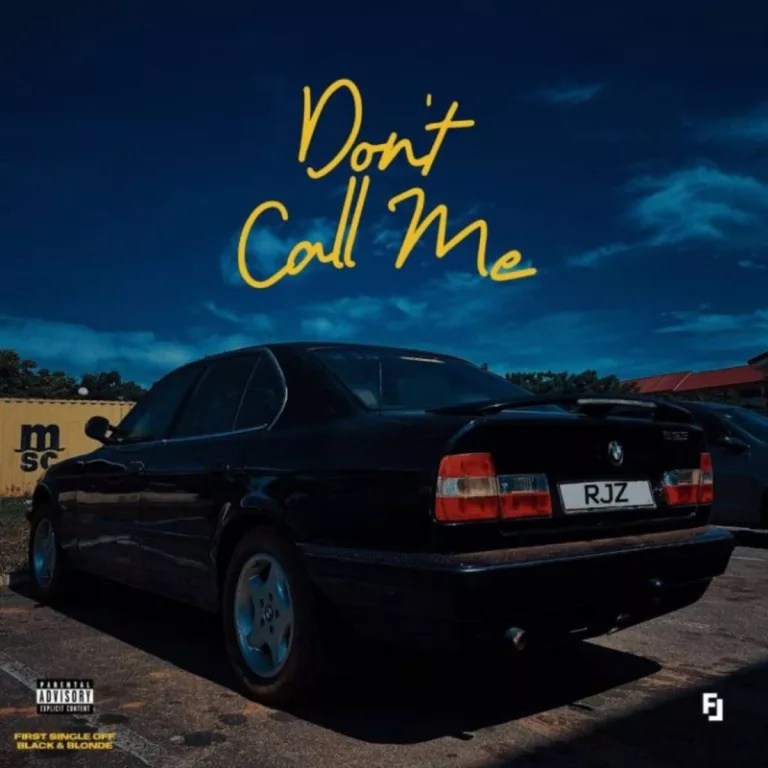 RJZ – Don’t Call Me RJZ – Don’t Call Me