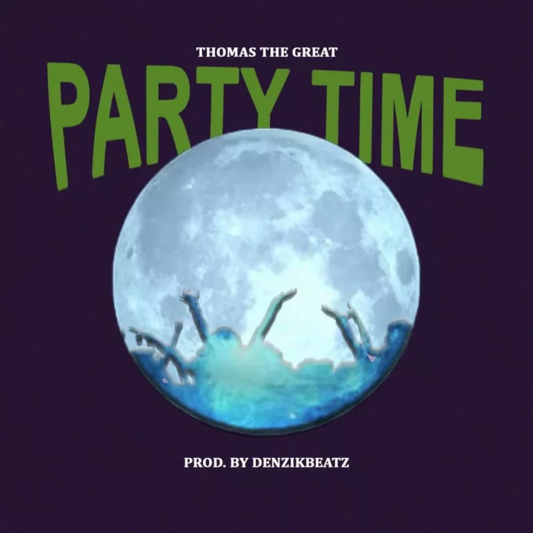 Thomas The Great  –  Party Time (Ololo Lo)
