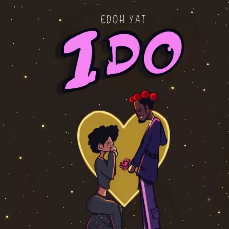 Edoh Yat – I Do Edoh Yat - I Do