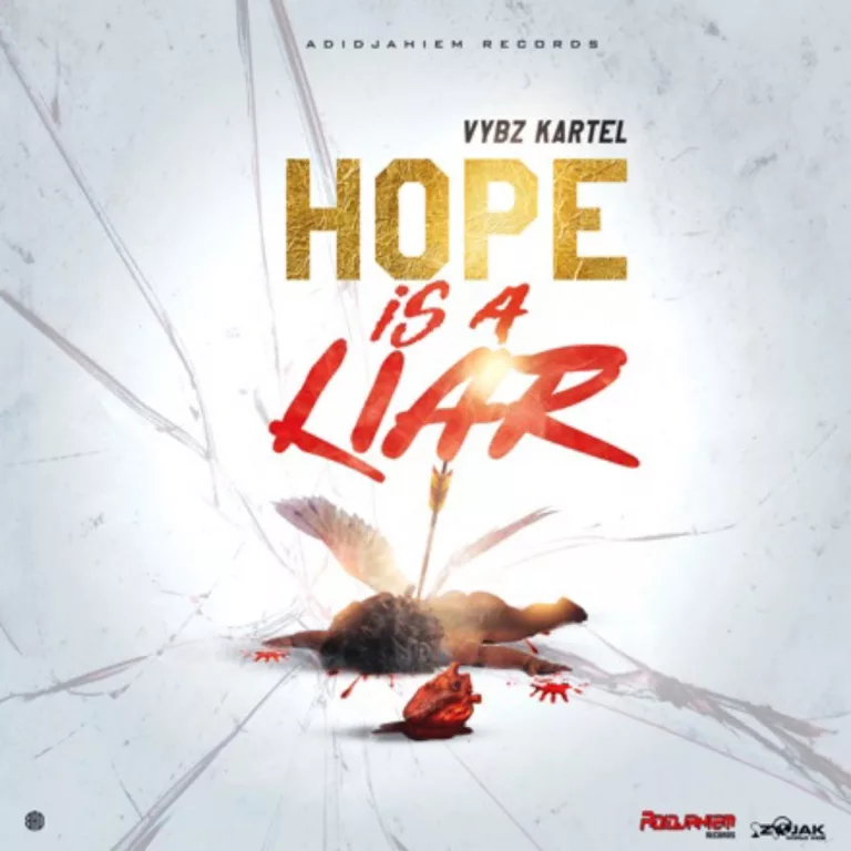 Vybz Kartel - Hope is a Liar