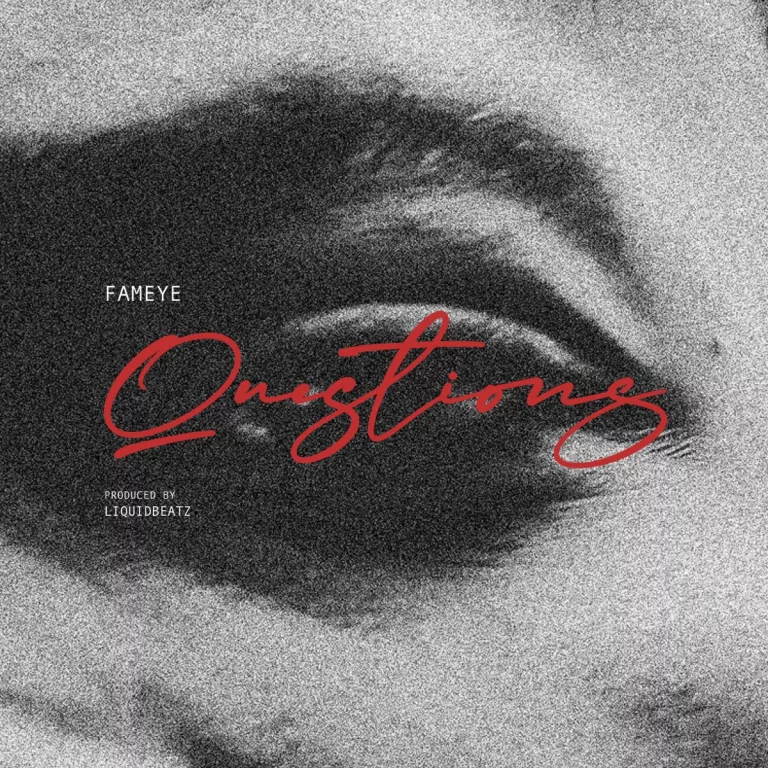 Fameye – Questions Fameye - Questions