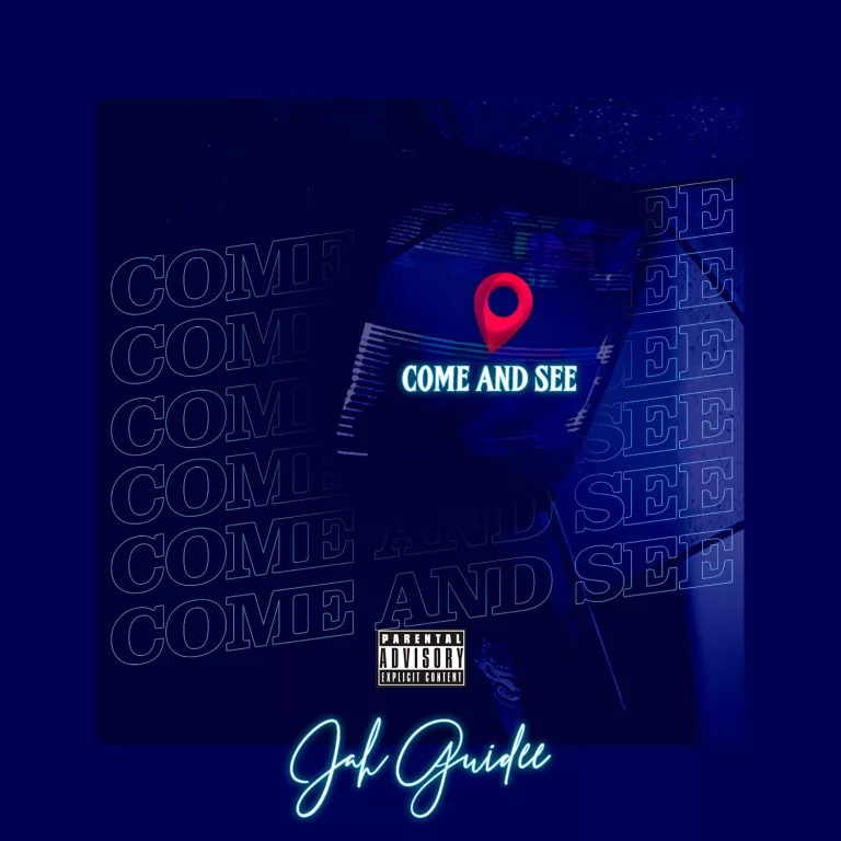 Jah Guidee Drops A Brand New Song Called “Come And See” Jah Guidee Drops A Brand New Song Called "Come And See"
