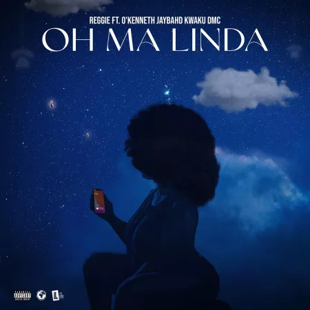 Reggie - Oh Ma Linda Ft. O'kenneth, Jay Bahd & Kwaku DMC