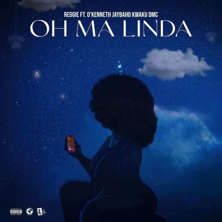 Reggie - Oh Ma Linda Ft. O'kenneth, Jay Bahd & Kwaku DMC