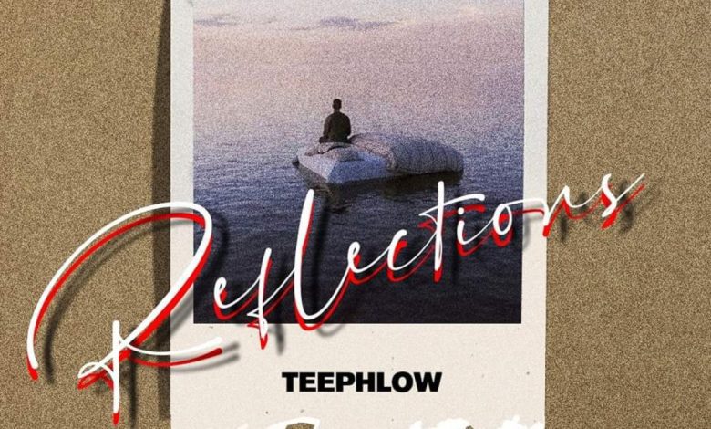 TeePhlow Reflections Prod by Wildmt mp3 image