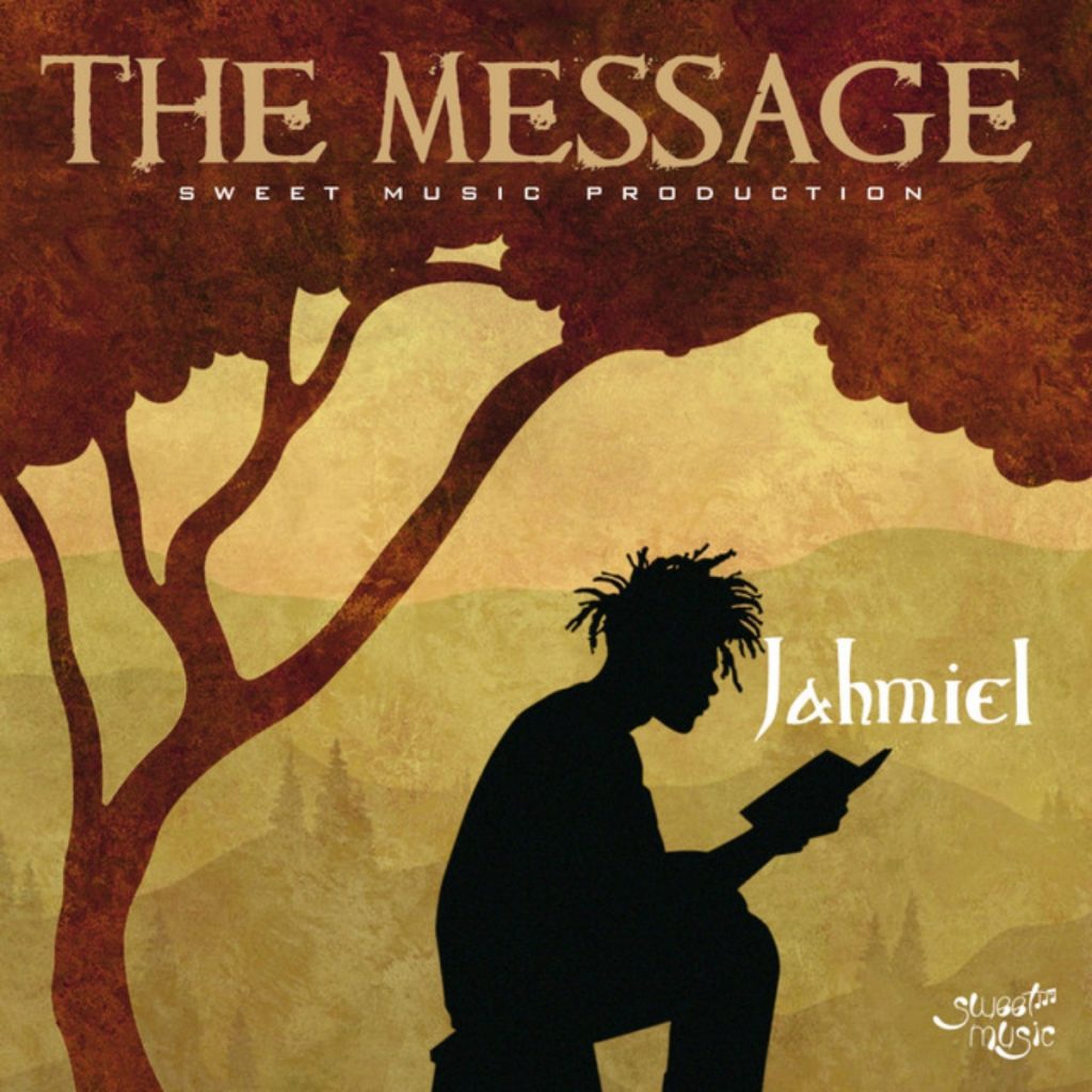 Jahmiel - The Message