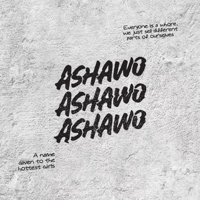 Dayonthetrack – Ashawo Dayonthetrack - Ashawo