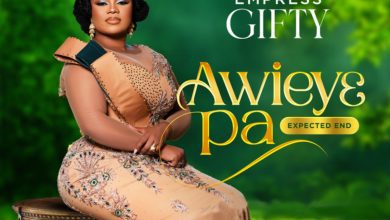Empress Gifty Awieye Pa Expected End mp3 image