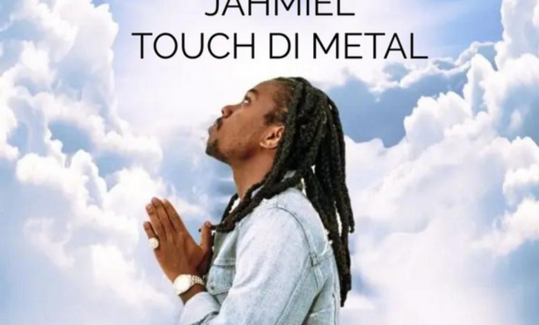 Jahmiel Touch Di Metal mp3 image