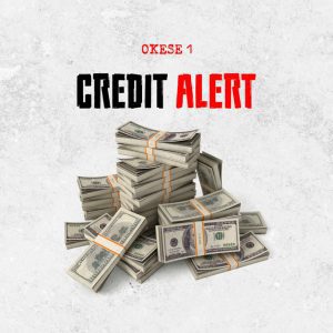 Okese1 &ndash; Credit Alert