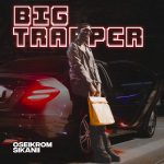 Oseikrom Sikanii Big Trapper Album 2023