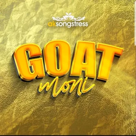 Ak Songstress - Goat Moni