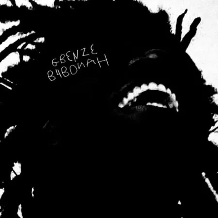 B4bonah - Gb3nz3