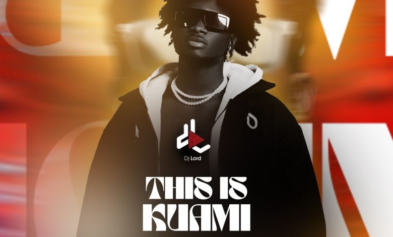 DJ Lord This Is Kuami Eugene mp3 image