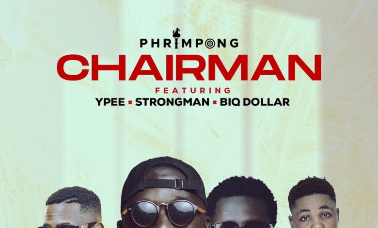 Phrimpong Chairman ft Strongman Ypee Biq Dollar mp3 image