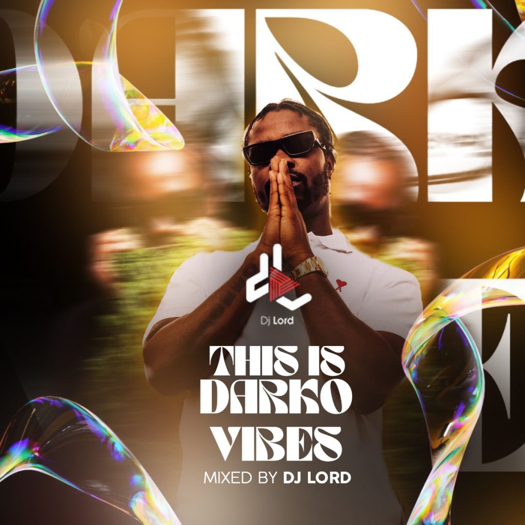 DJ Lord - This Is DarkoVibes (Mixtape)