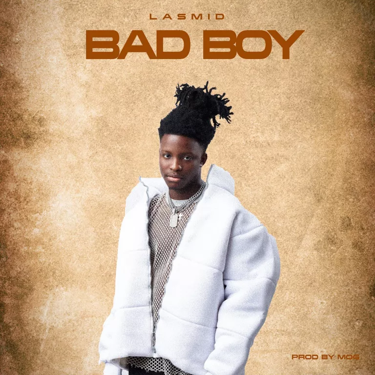 Lasmid – Bad Boy Lasmid - Bad Boy