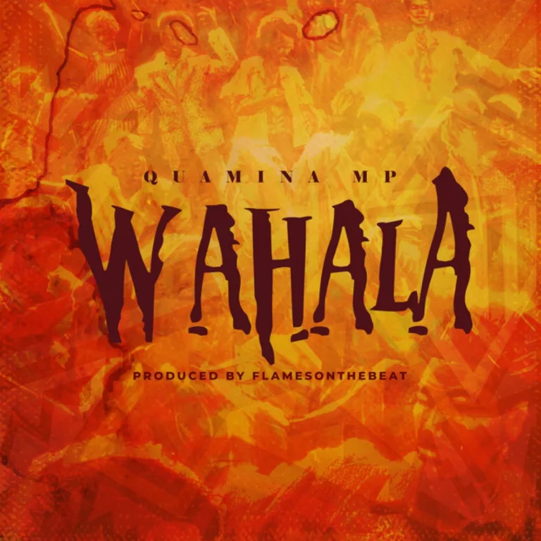 Quamina MP – Wahala Quamina MP - Wahala