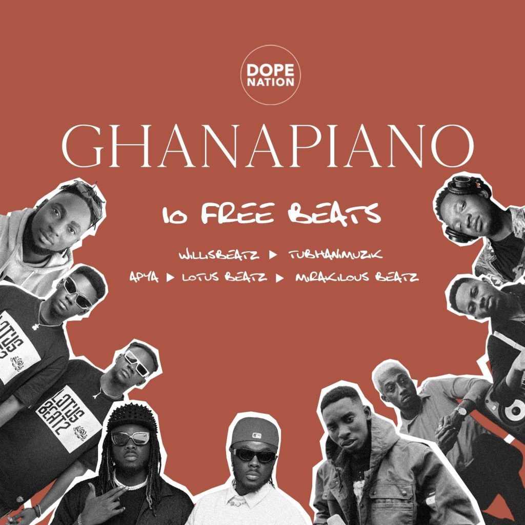 DopeNation - GhanaPiano Free Beats