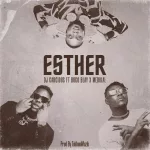 DJ Carcious – Esther Ft. Medikal & Bogo Blay