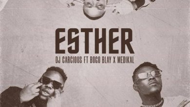 DJ Carcious – Esther Ft Medikal Bogo Blay mp3 image