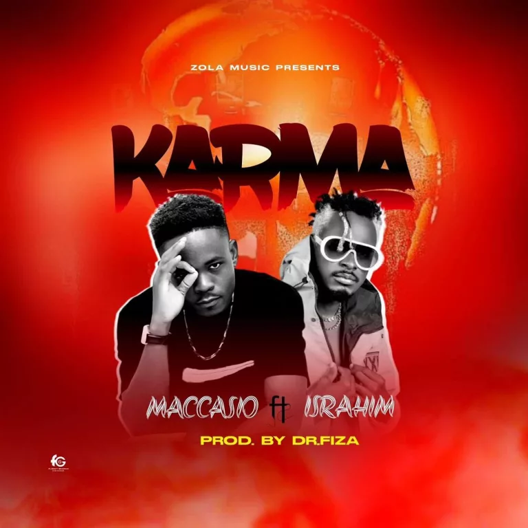 Maccasio – Karma Ft. IsRahim