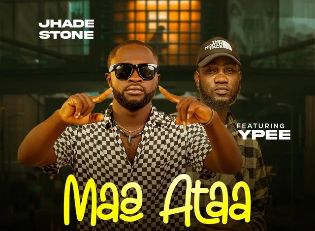 Jhade Stone - Maa Ataa Ft. Ypee