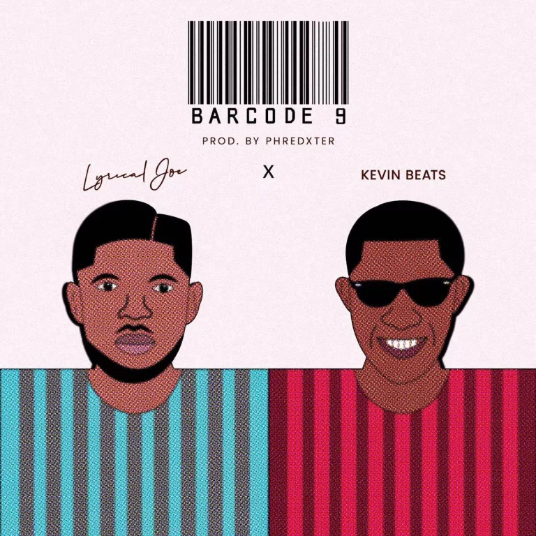 Lyrical Joe – BarCode 9 Ft. Kevin Beats