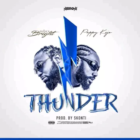 Prince Bright – Thunder ft. Pappy Kojo