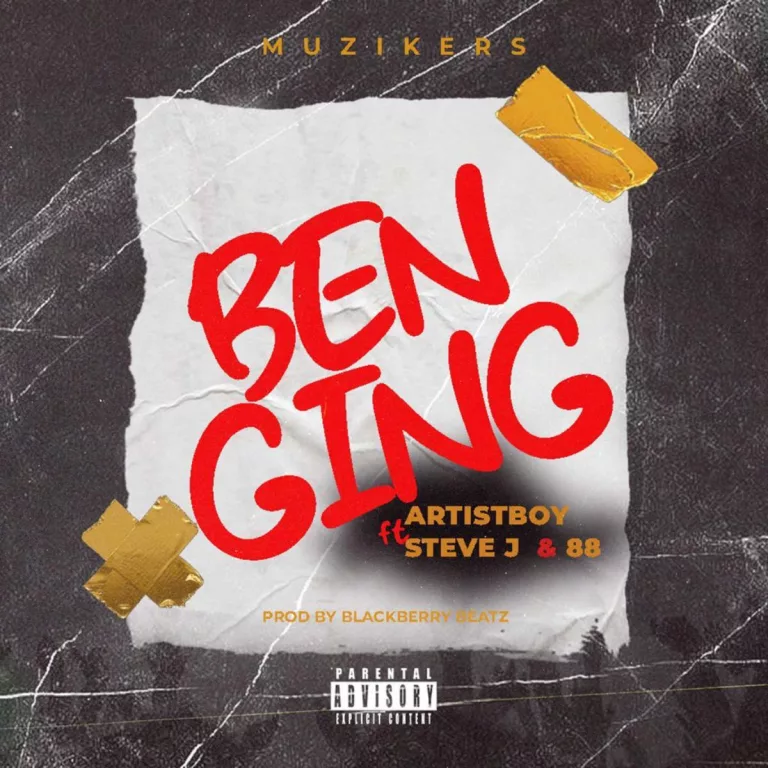Artistboy – Benging Ft. Steve J & 88 Artistboy - Benging Ft. Steve J & 88