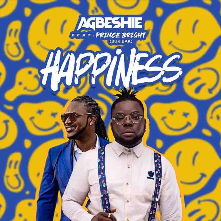 Agbeshie ft. Prince Bright - Happiness
